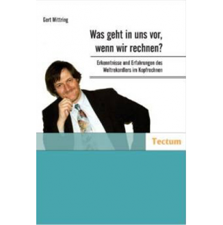 Was geht in uns vor, wenn wir rechnen?